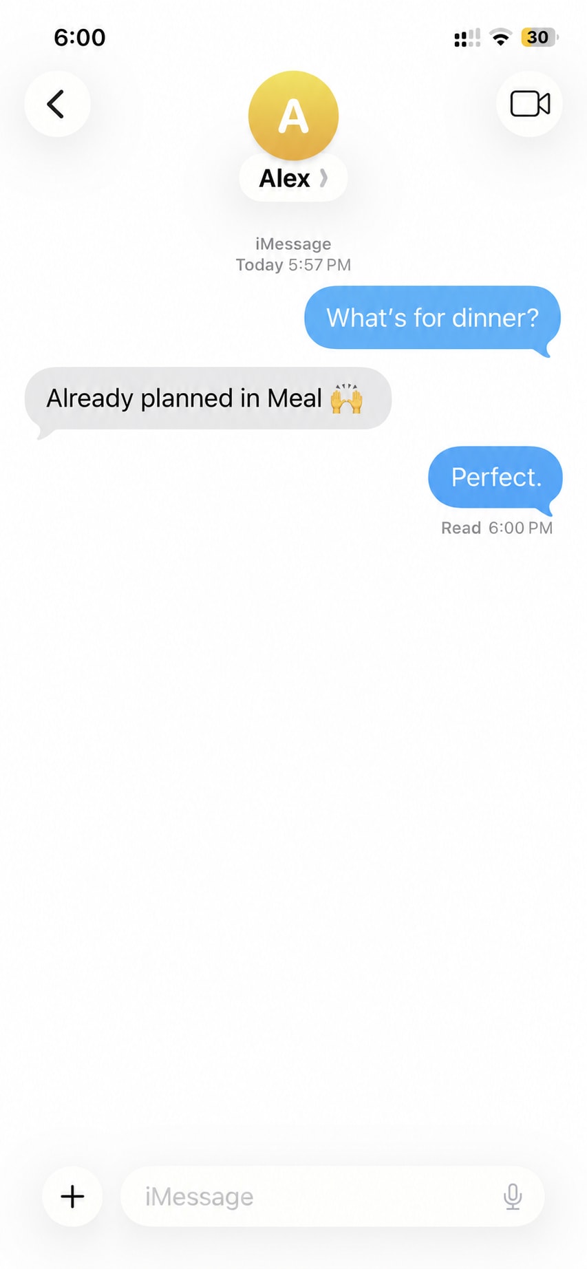 With Meal: What's for dinner? Already planned in Meal. Perfect.